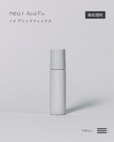 ノイ  アシッドフィックス